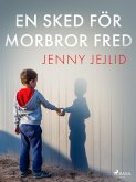 En sked för morbror Fred (eBook, ePUB) En sked för morbror Fred (eBook, ePUB)