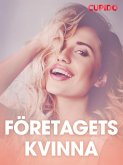 Företagets kvinna - erotiska noveller (eBook, ePUB)