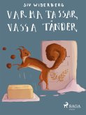Varma tassar, vassa tänder (eBook, ePUB)
