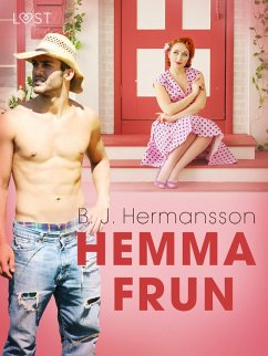 Hemmafrun - historisk erotisk novell (eBook, ePUB) - Hermansson, B. J.