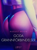 Goda grannförbindelser - erotisk novell (eBook, ePUB)
