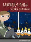 Huddinge-Hanna och julen - fjärde advent (eBook, ePUB)