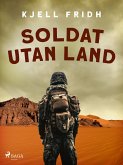 Soldat utan land (eBook, ePUB)