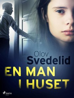 En man i huset (eBook, ePUB) - Svedelid, Olov