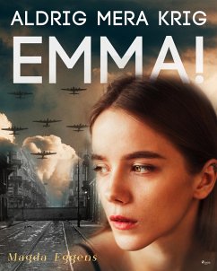 Cover Aldrig mera krig, Emma! (eBook, ePUB)