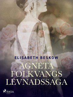 Cover Agneta Folkvangs levnadssaga (eBook, ePUB)