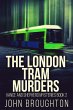 The London Tram Murders (eBook, ePUB) - Bild 1