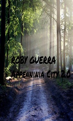 Appenninia City 2.0 (eBook, ePUB) - Guerra, Roby