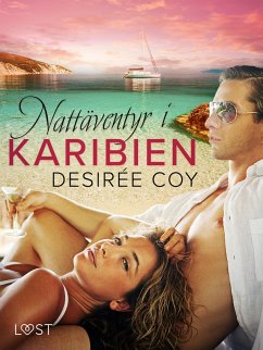 Nattäventyr i Karibien - erotisk romance (eBook, ePUB) Cover Nattäventyr i Karibien - erotisk romance (eBook, ePUB)