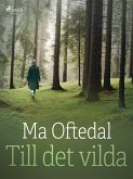 Till det vilda (eBook, ePUB)