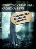 Narkotikan drabbar Danmark (eBook, ePUB)