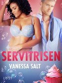 Servitrisen - erotisk novell (eBook, ePUB)