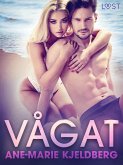 Vågat - erotisk serie (eBook, ePUB) Vågat - erotisk serie (eBook, ePUB)
