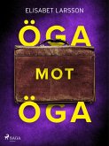 Öga mot öga (eBook, ePUB)