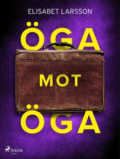 Öga mot öga (eBook, ePUB) - Larsson, Elisabet