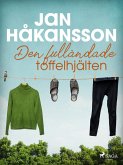 Den fulländade toffelhjälten (eBook, ePUB) Den fulländade toffelhjälten (eBook, ePUB)