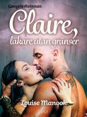 Gangsterkvinnan Claire, läkare utan gränser - erotisk novell (eBook, ePUB)