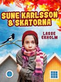 Sune Karlsson och skatorna (eBook, ePUB)