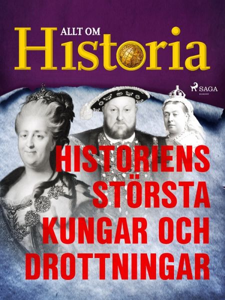 Historiens största kungar och drottningar (eBook, ePUB) Historiens största kungar och drottningar (eBook, ePUB)