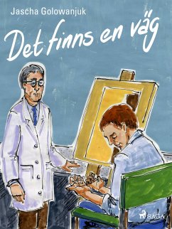 Det finns en väg (eBook, ePUB) - Golowanjuk, Jascha