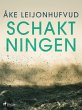 Schaktningen (eBook, ePUB) - Bild 1