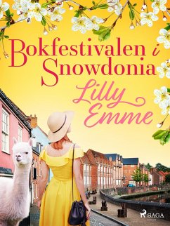 Bokfestivalen i Snowdonia (eBook, ePUB) - Emme, Lilly