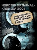 Socialsekreterare levde lyxliv på kommunkassan (eBook, ePUB)