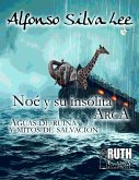 Noé y su insólita arca. Aguas de ruina y mitos de salvación (eBook, ePUB)