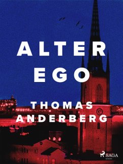 Alter ego (eBook, ePUB) - Anderberg, Thomas