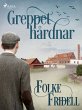 Greppet hårdnar (eBook, ePUB) - Bild 1