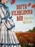 Dofta vildblomma röd (eBook, ePUB)