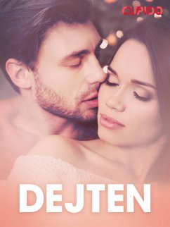Cover Dejten - erotiska noveller (eBook, ePUB)