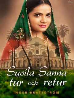 Susila Sanna tur och retur (eBook, ePUB) - Brattström, Inger