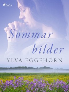 Sommarbilder (eBook, ePUB) - Eggehorn, Ylva