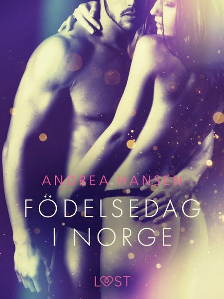 Födelsedag i Norge - erotisk novell (eBook, ePUB)