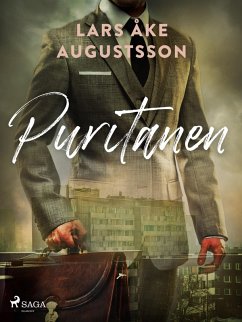 Puritanen (eBook, ePUB) - Augustsson, Lars Åke