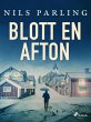 Blott en afton (eBook, ePUB) - Bild 1