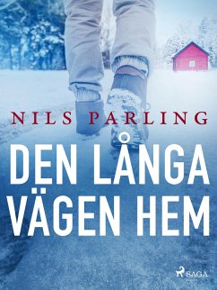 Den långa vägen hem (eBook, ePUB) - Parling, Nils