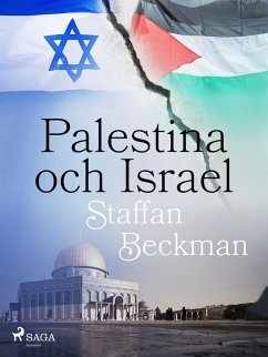 Palestina och Israel (eBook, ePUB) - Beckman, Alice Staffan