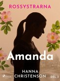 Rossystrarna del 3: Amanda (eBook, ePUB)