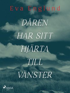 Cover Dåren har sitt hjärta till vänster (eBook, ePUB)