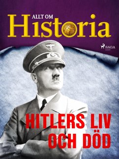 Hitlers liv och död (eBook, ePUB) - Historia, Allt om