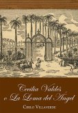 Cecilia Valdés o La Loma del Ángel (eBook, ePUB)