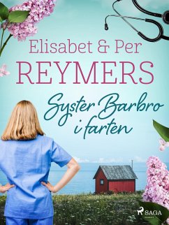 Syster Barbro i farten (eBook, ePUB) - Reymers, Elisabet; Reymers, Per