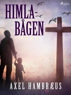 Himlabågen (eBook, ePUB) - Hambræus, Axel