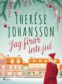 Jag firar inte jul (eBook, ePUB)