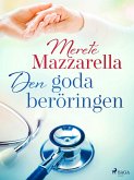 Den goda beröringen (eBook, ePUB)