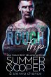 Rough Trip: A Motorcycle Club New Adult... - Bild 1