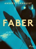 Faber (eBook, ePUB)