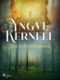 Tur i dödsdansen (eBook, ePUB)